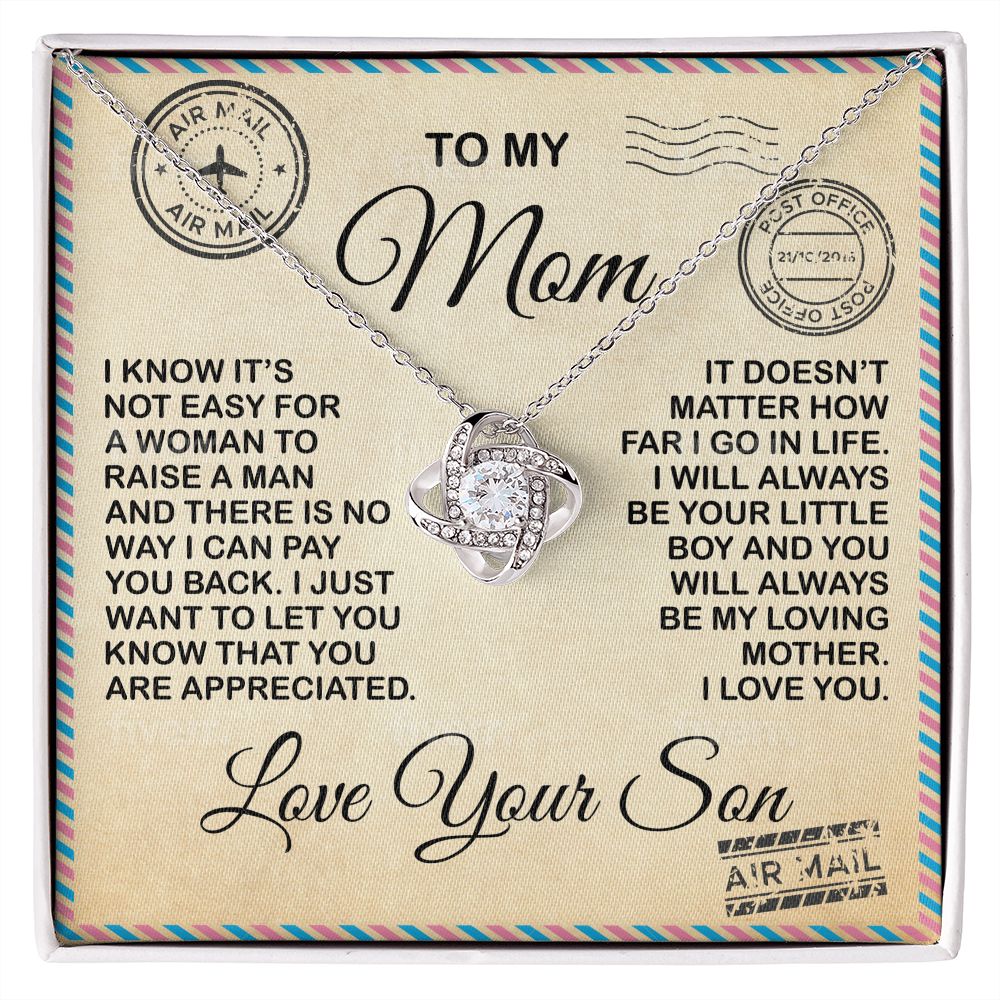 To My Mom Love Your Son